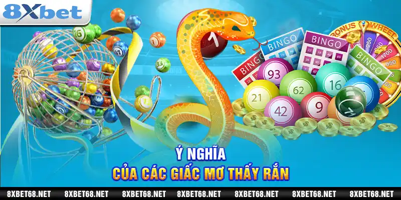 Ý nghĩa của các giấc mơ thấy rắn