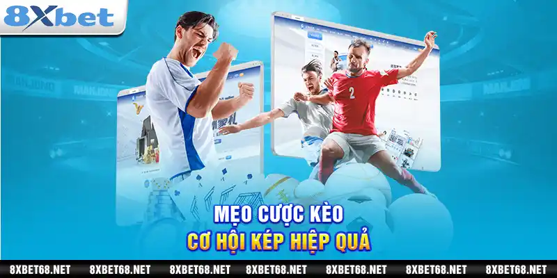 Mẹo cược kèo cơ hội kép hiệu quả